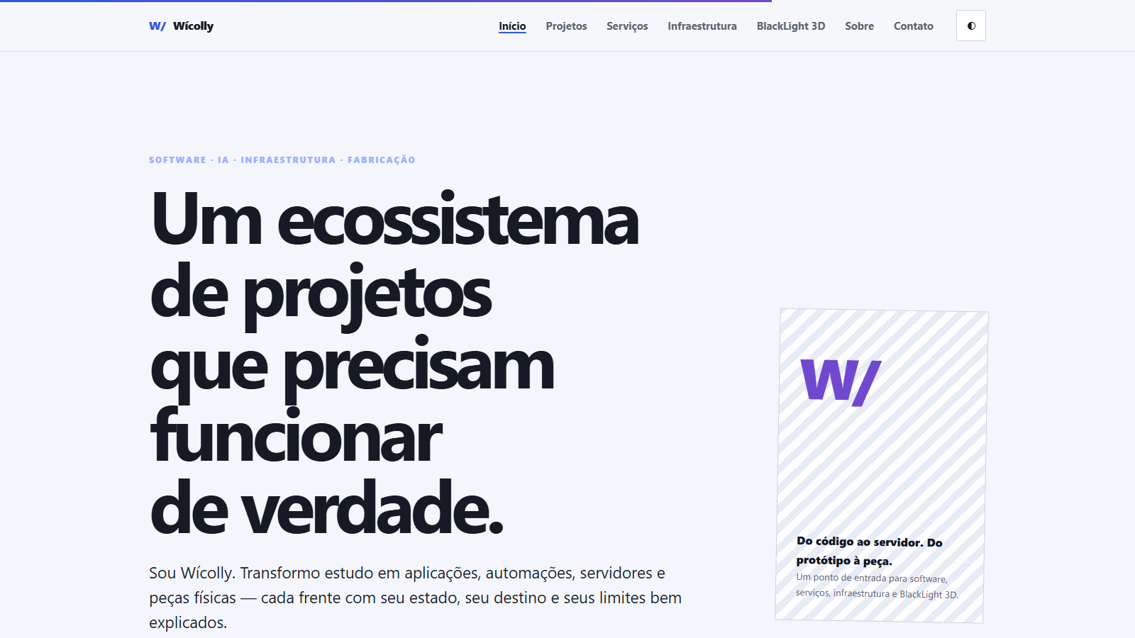 Página inicial real do ecossistema Wicolly Sites